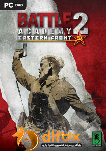 دانلود نسخه فشرده بازی Battle Academy 2 Eastern Front برای کامپیوتر