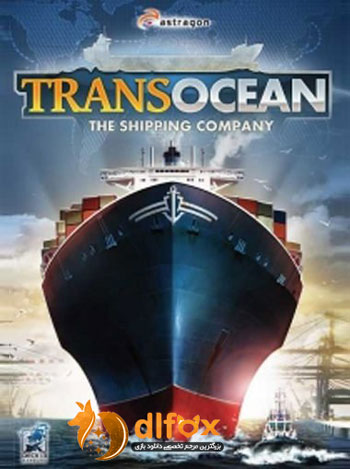 دانلود بازی TransOcean The Shipping Company برای PC