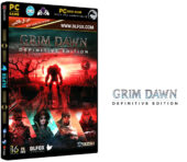 دانلود نسخه فشرده بازی Grim Dawn: Definitive Edition برای PC