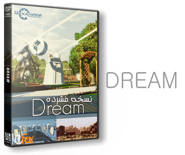 دانلود نسخه فشرده بازی Dream برای PC