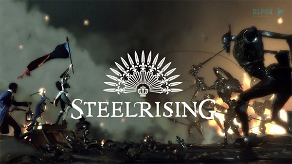 دانلود نسخه فشرده بازی Steelrising برای PC
