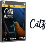 دانلود نسخه فشرده بازی Cats and the Other Lives برای PC